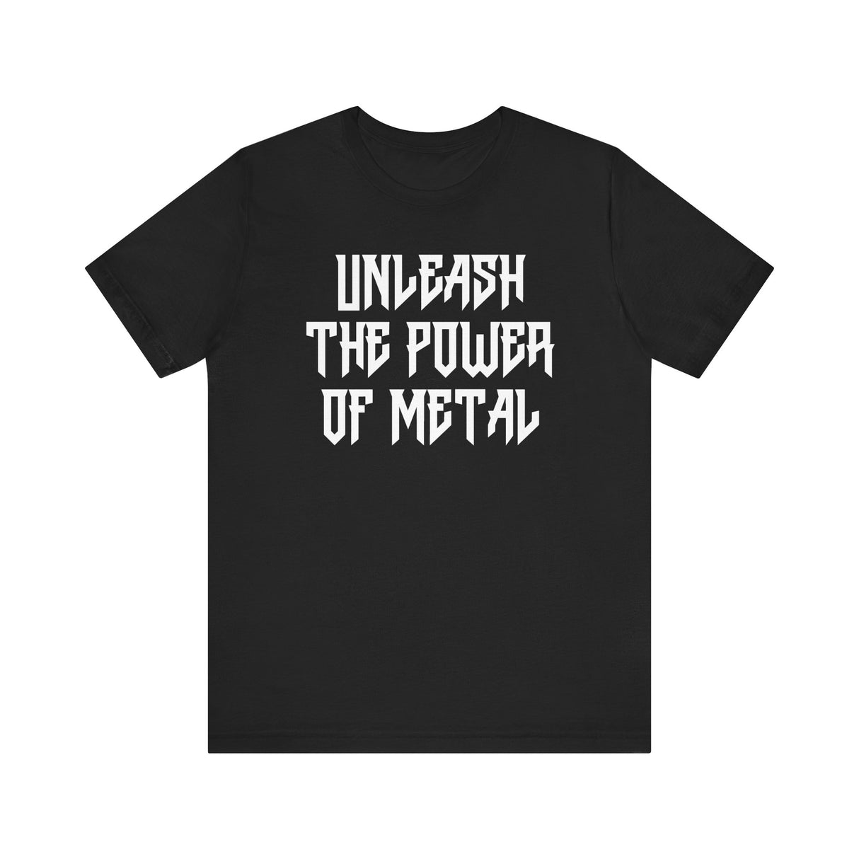 Unleash the Power of Metal Tee