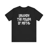 Unleash the Power of Metal Tee