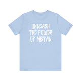 Unleash the Power of Metal Tee