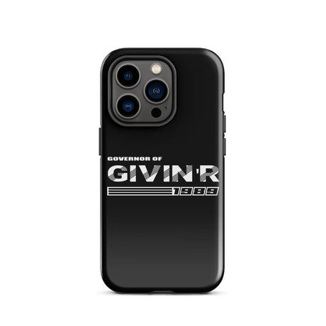 Governor of Givin 'r Tough Case for iPhone®