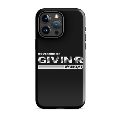 Governor of Givin 'r Tough Case for iPhone®